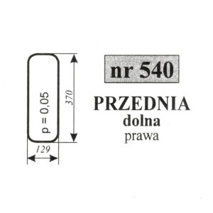 Szyba 540 przednia dolna prawa